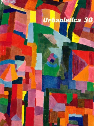 Urbanistica. Rivista dell'Istituto Nazionale di Urbanistica. Year XVIII, No. 1 (July/August 1949) through No. 59/60 (October 1972).
