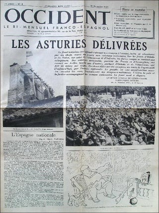 Occident: Le Bi-Mensuel Franco-Espagnol. Year I, no. 1 (25 October 1937) through Year II, no. 39 (30 May 1939) (all published).