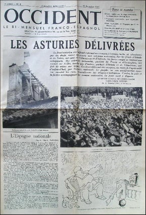 Occident: Le Bi-Mensuel Franco-Espagnol. Year I, no. 1 (25 October 1937) through Year II, no. 39 (30 May 1939) (all published).