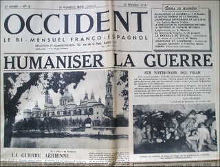 Occident: Le Bi-Mensuel Franco-Espagnol. Year I, no. 1 (25 October 1937) through Year II, no. 39 (30 May 1939) (all published).
