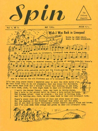 Spin: The Folksong Magazine. Vol. 1, No. 1 (October 1961) through Vol. 9, No. 4 (1973) (all published).