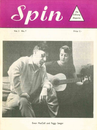 Spin: The Folksong Magazine. Vol. 1, No. 1 (October 1961) through Vol. 9, No. 4 (1973) (all published).