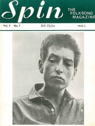 Spin: The Folksong Magazine. Vol. 1, No. 1 (October 1961) through Vol. 9, No. 4 (1973) (all published).