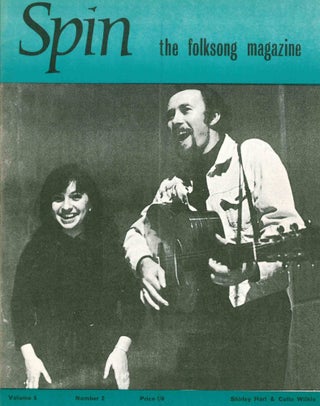 Spin: The Folksong Magazine. Vol. 1, No. 1 (October 1961) through Vol. 9, No. 4 (1973) (all published).