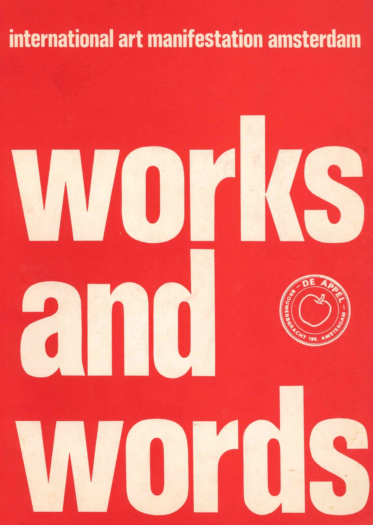アート・デザイン・音楽 Works and Words Works and Words: International Art Manifestation Amsterdam