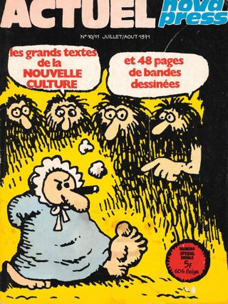 Actuel!? Nouvelle Série Mensuel. Later subtitle: Novapress. No. 1 (Octobre 1970) through 58 (Octobre 1975) (all published).