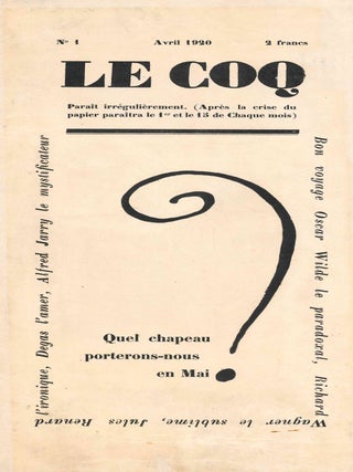 Book ID: 53280 Le Coq. Later: Le Coq Parisien. No. 1 (Avril/Mai 1920) through No. 4...