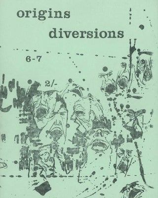 Origins/Diversions. No. 1 (November 1963) through No. 12 (Summer/Autumn 1966) (all published).