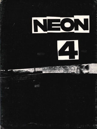 NEON. No. 1 (n.d., 1956) through No. 4 (1959) (all published). Together with: two supplements, Neon - Supplement to Now (1958) and Neon Obit (1960).