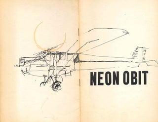 NEON. No. 1 (n.d., 1956) through No. 4 (1959) (all published). Together with: two supplements, Neon - Supplement to Now (1958) and Neon Obit (1960).