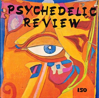 Psychedelic Review. Vol. 1, No. 1 (June 1963) through No. 11 (Winter 1970/1971) (all published).