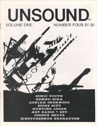 Unsound. Vol. 1, No. 1 (September 1983) through Vol. 3, No. 2 (September 1986) (all published).
