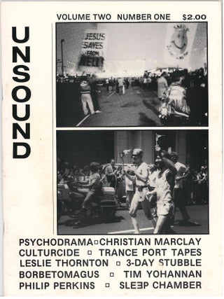 Unsound. Vol. 1, No. 1 (September 1983) through Vol. 3, No. 2 (September 1986) (all published).