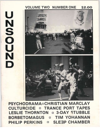 Unsound. Vol. 1, No. 1 (September 1983) through Vol. 3, No. 2 (September 1986) (all published).