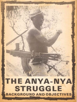 Book ID: 53387 The Anya-Nya Struggle. Background and Objectives