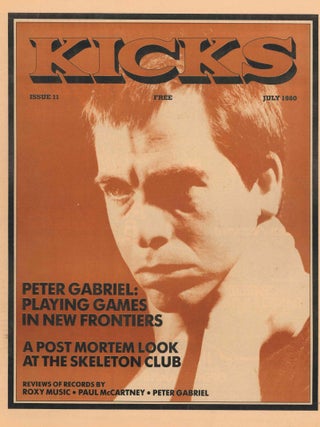 Kicks. San Diego's Only Rock 'n' Roll Magazine. No. 1 (September 1979) through No. 19 (March 1981) (all published).