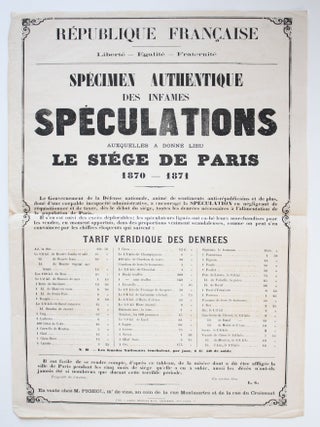 Spécimen Authentique des Infames Spéculations Auxquelles a Donné Lieu le Siége de Paris 1870-1871.