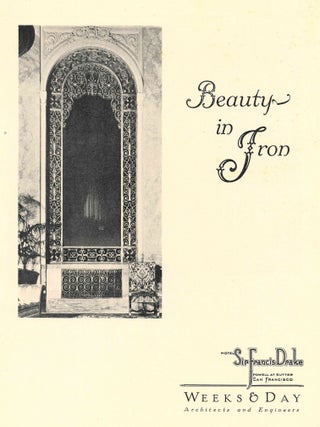 Beauty in Iron: Hotel Sir Francis Drake.