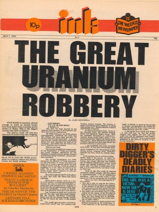 Book ID: 53513 Ink. The Other Newspaper. No. 1 (1 May 1971) through No. 29 (21 February...