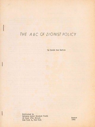 The ABC of Zionist Policy.