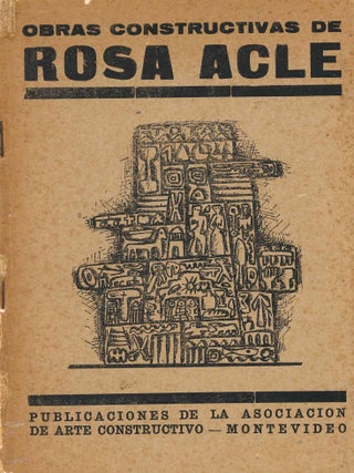 Book ID: 53618 Obras Constructivas de Rosa Acle. Montevideo.- Asociación de Arte...