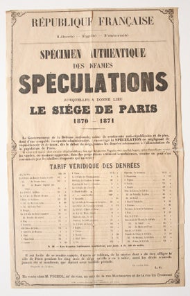 Spécimen Authentique des Infames Spéculations Auxquelles a Donné Lieu le Siége de Paris 1870-1871.