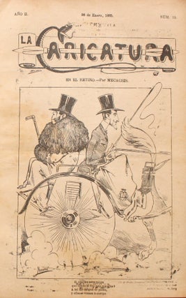 La Caricatura. Semanario humorístico ilustrado por nuestros primeros dibujantes. Año I, No. 1 (3 de Noviembre 1884) through Año IV, No. 107 (28 de Abril 1887) (all published).