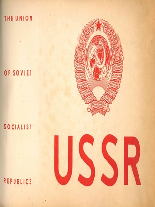 Book ID: 53657 USSR. The Union of Soviet Socialist Republics. An Album Illustrating the...