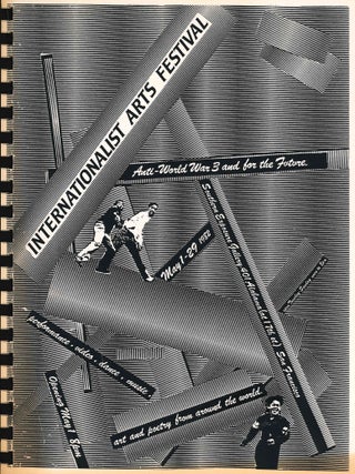 Book ID: 53660 Internationalist Arts Festival. Anti-World War 3 and for the Future. May 1-29