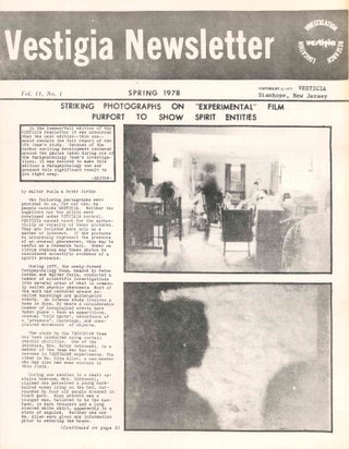 Vestigia Newsletter. Investigation - Education - Research. No. 1 (1976) through Vol. III, No. 1 (Spring 1979) (all published?)