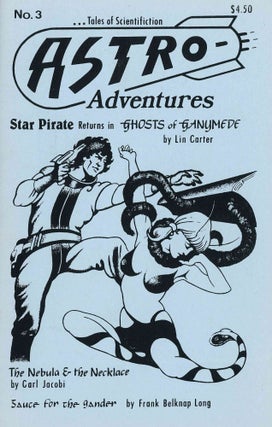 Astro-Adventures: Tales of Scientifiction. No. 1 (January 1987) through No. 8 (June 1989) (all published).